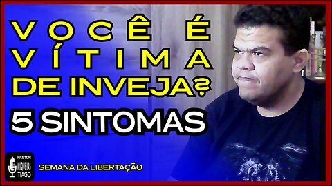 🔴SEMANA DA LIBERTAÇÃO - INVEJA - Pr Miquéias Tiago [LIVE #ep250]