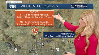 Weekend traffic alerts for the Valley