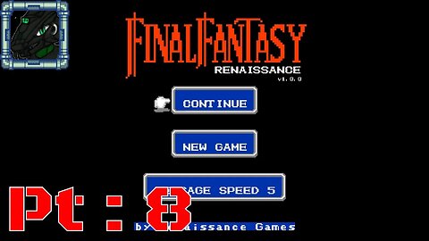 Final Fantasy Renaissance Pt 8 {Pushed my luck hard but made it out alive!}