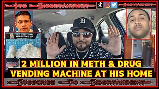 BUSTED WITH 2 MILLION IN METH & A DRUG VENDING MACHINE AT HIS HOUSE? DUMBASSES OF THE WEEK