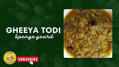 Delicious home kitchen Ridged Gourd (Ghiya Thodi/Thuri) Recipe