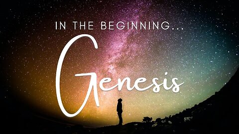 Genesis Bible Study 18 (15:1-21) Visions and Covenant