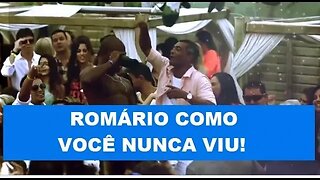 SENSACIONAL! ROMÁRIO COMO VOCÊ NUNCA VIU!