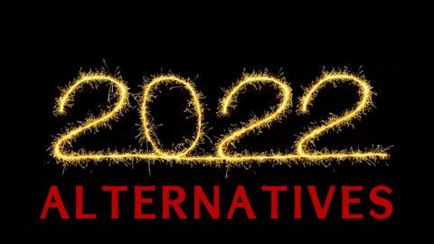2022 Alternatives