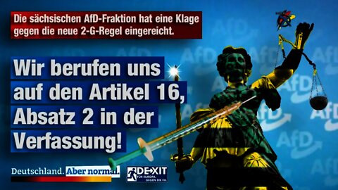 Die sächsischen AfD-Fraktion hat eine Klage gegen die neue 2-G-Regel eingereicht.