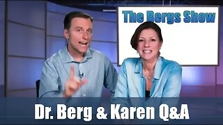 Dr. Berg & Karen: Questions & Answers on the Ketogenic Diet and Other Stuff