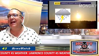 NCTV45 LAWRENCE COUNTY 45 WEATHER FRIDAY JUNE 9 2023