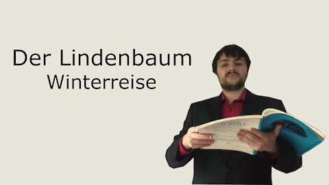 Der Lindenbaum - Winterreise - Franz Schubert