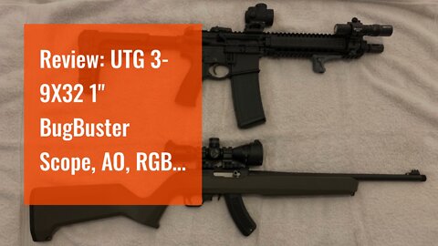 Review: UTG 3-9X32 1" BugBuster Scope, AO, RGB Mil-dot, QD Rings , Black