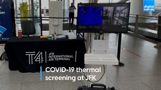 COVID-19 thermal imaging at JFK!