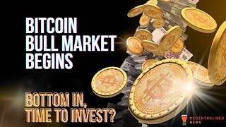 Bitcoin Bottomed, BULL MARKET Begins? || How to Analyse Market Cycles