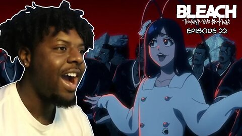 THEY'RE GONE FOREVER?!! | Bleach TYBW Episode 22 REACTION | Bleach Thousand Year Blood War