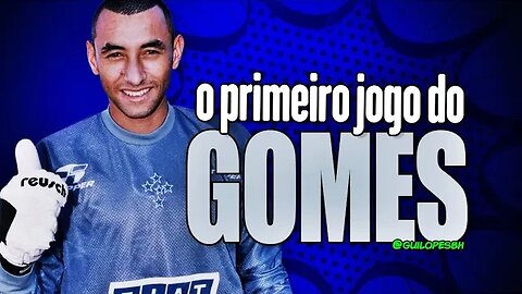 Gomes - Estréia oficial pelo Cruzeiro