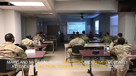 Maryland Guardsmen attend Tactical Combat Casualty Care Course