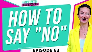 How to Say No!