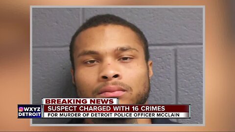 Suspect charged with 16 crimes in murder of Detroit police officer