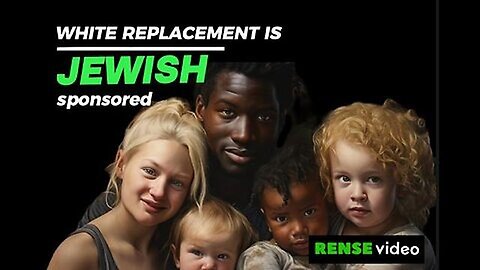 White Replacement is Jewish Sponsored. Is it Racist to Listen to Their Own Words?