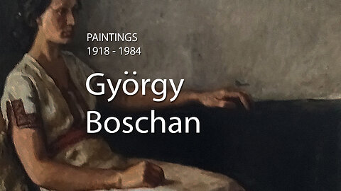 Gyorgy Boschan - Paintings (1918 - 1984)