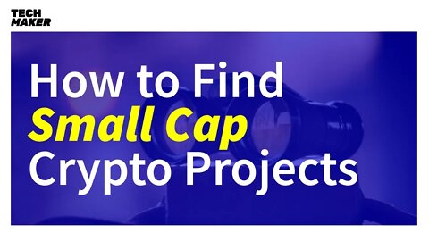 How to Find Crypto Gems Before They Blow Up | Techmaker Tips