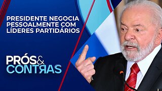 Lula se articula para trazer o Centrão para sua base governista | PRÓS E CONTRAS