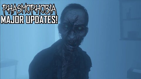 Major updates in Phasmophobia! Let's check it out! #live