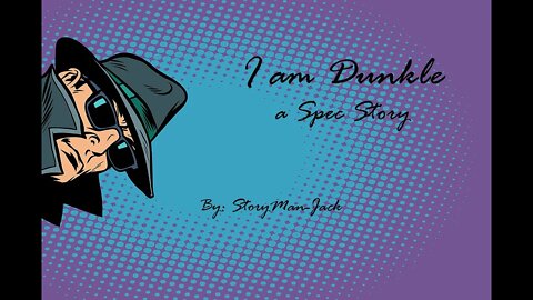 I am Dunkle Original Fiction Audio Story Audio Book