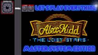 Let's Play Everything: Alex Kidd The Lost Stars