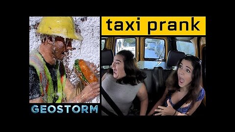 Geostorm Taxi Prank
