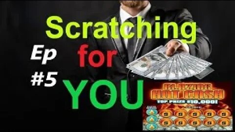 Scratching & Playing the LOTTERY for YOU! Episode #5