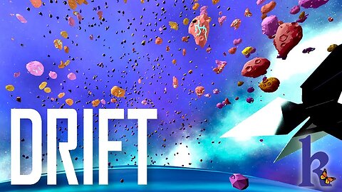 Drift - Ep 5 - Updated Asteroids