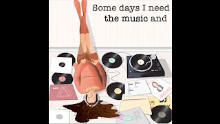 Some days I Need Music [GMG Originals]