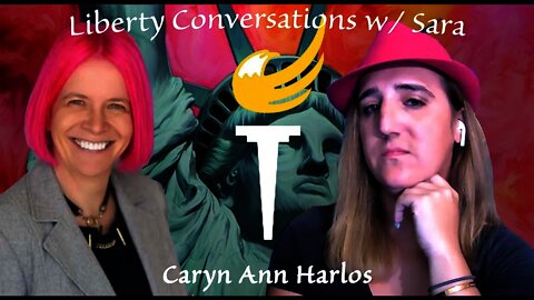 The State of The Libertarian Party w/ Caryn Ann Harlos