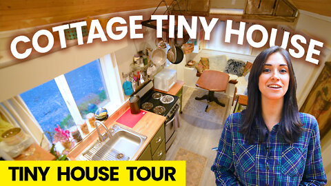 Cottage Tiny House Tour | Tiny House Ideas