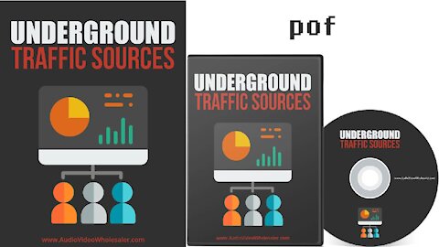 The Underground Traffic Sources! - pof2