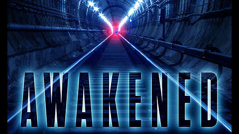 AWAKENED