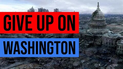 National Divorce Becomes Inevitable Once GOP Voters Give Up On Controlling Washington