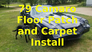 79 Camaro Carpet install with surprise floor patch