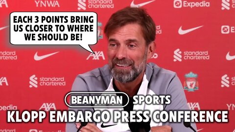 'Each 3 points bring us closer to where we SHOULD BE!' | Nottm Forest v Liverpool | Klopp Embargo