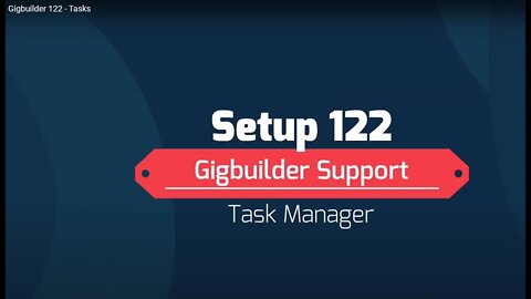 Gigbuilder 122 - Tasks