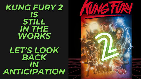 Kung Fury 2 Sequel in the Works but Delayed | Let's look into this cult classic short film franchise