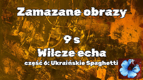 #9s Ukraińskie Spagetti / Ukrainian Spaghetti (HistoryReality)