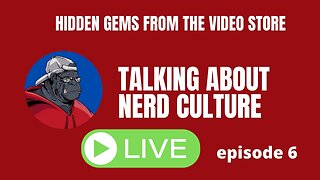 Talking about my favorite hidden gem movies general nerd culture