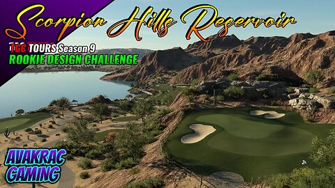 PGA TOUR 2K23 - Scorpion Hills Reservoir (TGC TOURS Rookie Design Challenge Season 9)