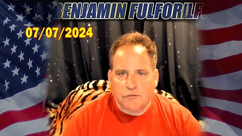 Benjamin Fulford Full Report Update July 7, 2024 - Benjamin Fulford