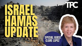 Israel Hamas November | Clare Lopez (TPC #1,370)
