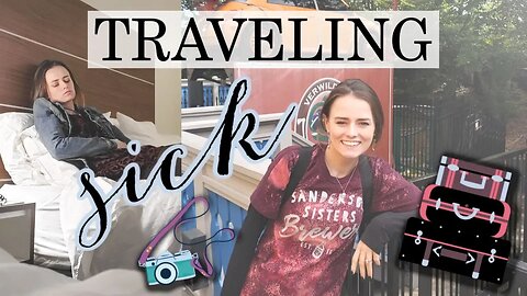 Traveling Sick | Let's Talk IBD