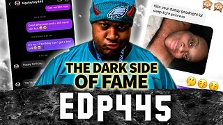 EDP445 | The Dark Side of Fame | From A Hero To A Villain