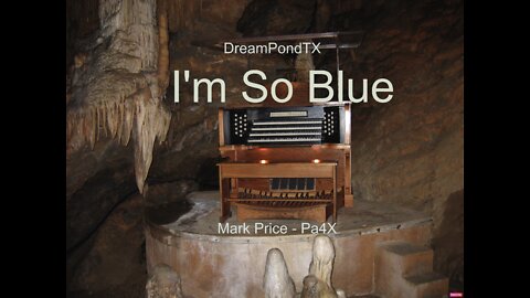 DreamPondTX/Mark Price - I'm So Blue (Pa4X at the Pond, PA)