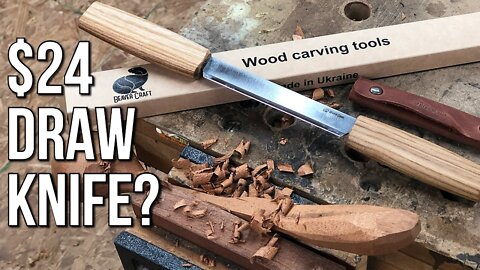 Cheap Tool Review - BeaverCraft DK2s Draw Knife