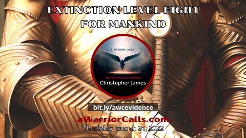 Extinction Level Fight for Mankind